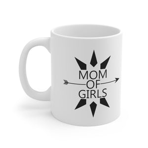 Mom Of Girls - Ceramic Mug 11oz