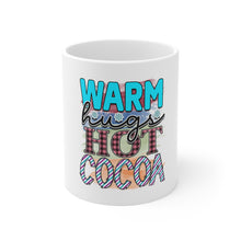 Load image into Gallery viewer, Warm Hugs Hot Cocoa - Ceramic Mug 11oz
