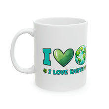Load image into Gallery viewer, I Love Earth - Ceramic Mug, 11oz
