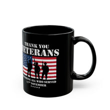 Load image into Gallery viewer, Thank You Veterans - Black Mug (11oz, 15oz)
