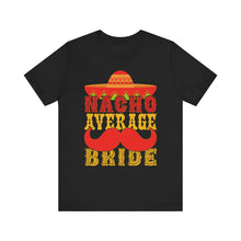 Load image into Gallery viewer, Bride - Unisex Jersey Short Sleeve Tee
