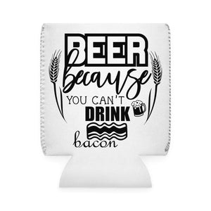 Beer Because - Can Cooler Sleeve