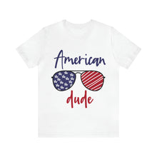 Load image into Gallery viewer, American Dude - Unisex Jersey Short Sleeve Tee
