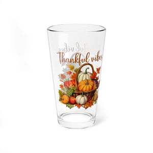 Thankful Vibes - Mixing Glass, 16oz