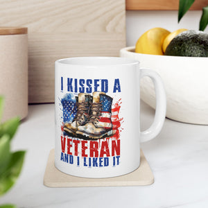 I Kissed A Veteran - Ceramic Mug, (11oz, 15oz)