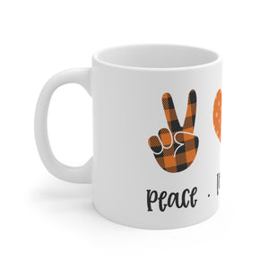 Peace Love Fall - Ceramic Mug 11oz