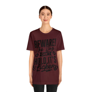 Beware The Dog - Unisex Jersey Short Sleeve Tee