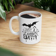 Load image into Gallery viewer, Just A Little Batty - Ceramic Mug 11oz
