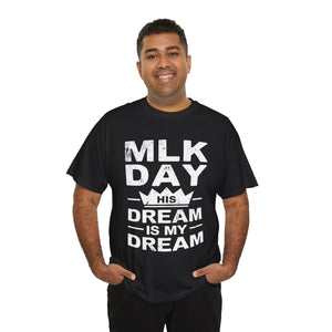 MLK Day - Unisex Heavy Cotton Tee