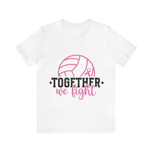 Together We Fight - Unisex Jersey Short Sleeve Tee