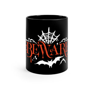 Beware - 11oz Black Mug