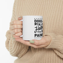 Load image into Gallery viewer, Dogs Are Helpful - Ceramic Mug 11oz
