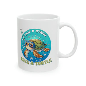 Skip A Straw - Ceramic Mug, 11oz