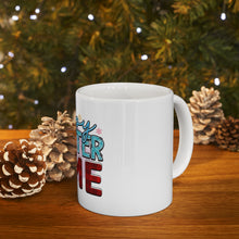 Load image into Gallery viewer, Happy Winter Time - Ceramic Mug 11oz
