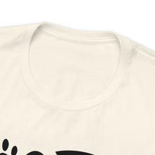 Load image into Gallery viewer, Dogs Leave Paw Prints - Unisex Jersey Short Sleeve Tee
