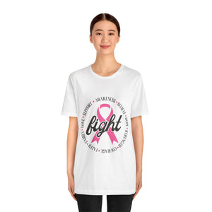 Breast Cancer Fight - Unisex Jersey Short Sleeve Tee