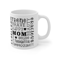 Load image into Gallery viewer, Strong Brave - Ceramic Mug 11oz
