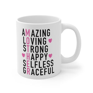 Amazing Loving Strong - Ceramic Mug 11oz