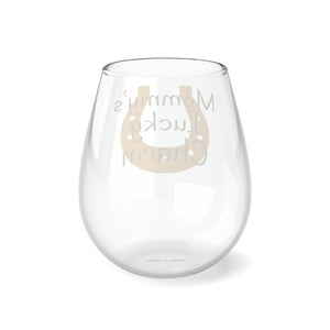 Mommy's Lucky Charm - Stemless Wine Glass, 11.75oz