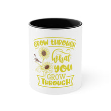 Load image into Gallery viewer, Grow Through - Accent Coffee Mug, 11oz
