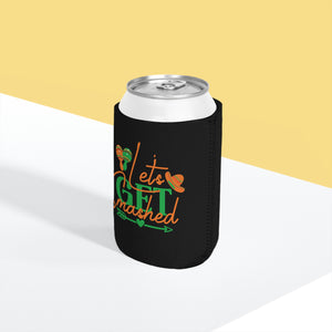 Let's Get Smashed - Can Cooler Sleeve