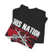 Load image into Gallery viewer, This Nation - Unisex Heavy Cotton Tee
