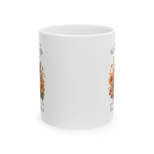 Load image into Gallery viewer, There Is Always - Ceramic Mug, (11oz, 15oz)
