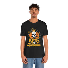 Load image into Gallery viewer, King Of Halloween - Unisex Jersey Short Sleeve Tee
