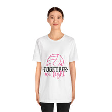 Load image into Gallery viewer, Together We Fight - Unisex Jersey Short Sleeve Tee
