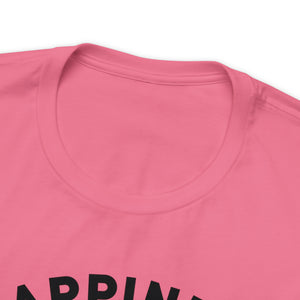 Happiness Is When My - Unisex Jersey Short Sleeve Tee