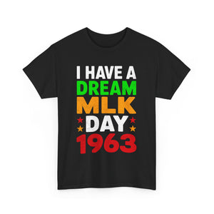 MLK Day 1963 - Unisex Heavy Cotton Tee