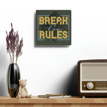 Load image into Gallery viewer, Break The Rules - Acrylic Wall Clock
