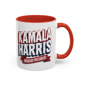 Kamala Harris Madam President - Accent Coffee Mug (11, 15oz)