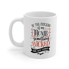 Load image into Gallery viewer, By The Pricking - Ceramic Mug 11oz
