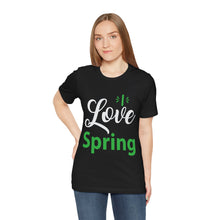 Load image into Gallery viewer, Love Spring - Unisex Jersey Short Sleeve Tee
