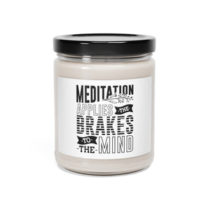 Mediation Applies The Brakes - Scented Soy Candle, 9oz