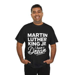 Martin Luther King Jr - Unisex Heavy Cotton Tee