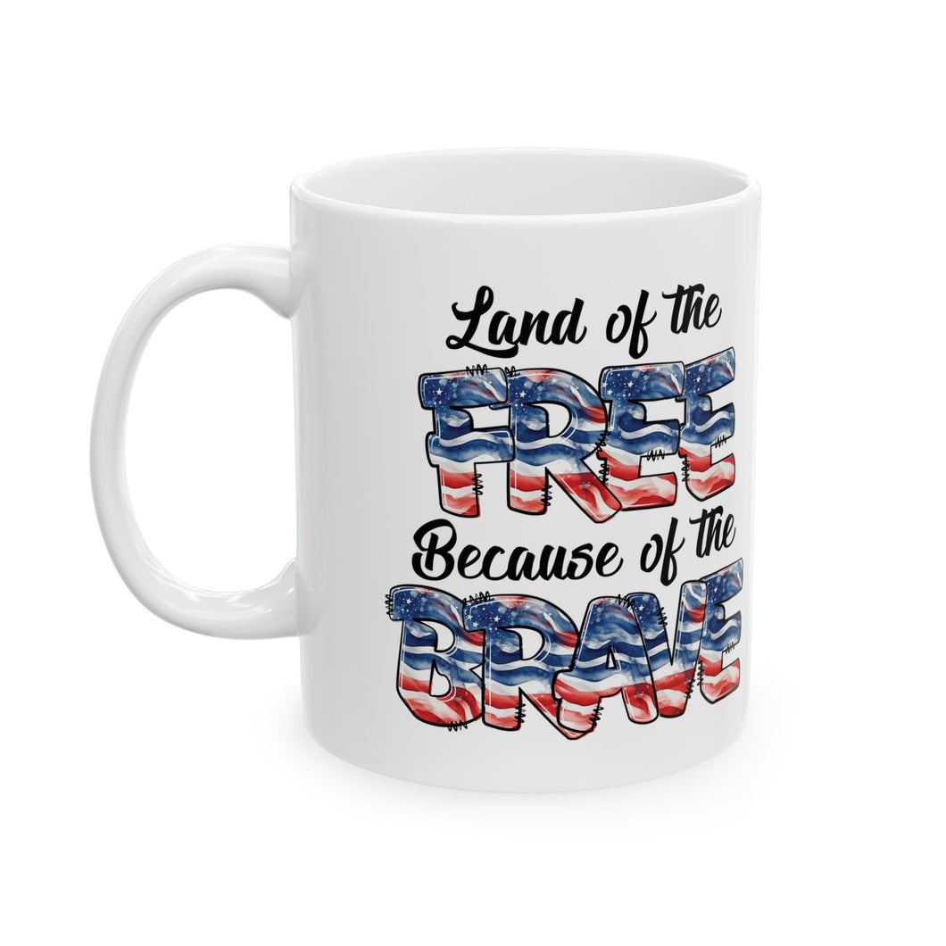 Land Of The Free - Ceramic Mug, (11oz, 15oz)