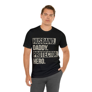 Husband Daddy - Unisex Jersey Short Sleeve Tee