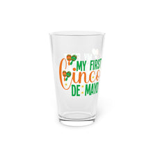 Load image into Gallery viewer, My First Cinco - Pint Glass, 16oz
