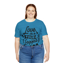 Load image into Gallery viewer, Love Is A - Unisex Jersey Short Sleeve Tee
