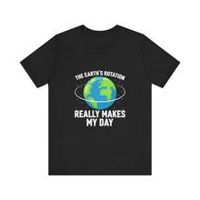 Load image into Gallery viewer, Earth&#39;s Rotation - Unisex Jersey Short Sleeve Tee
