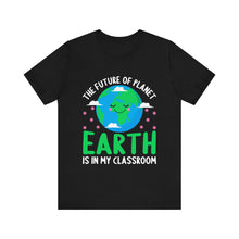 Load image into Gallery viewer, Earth Is My Classroom - Unisex Jersey Short Sleeve Tee
