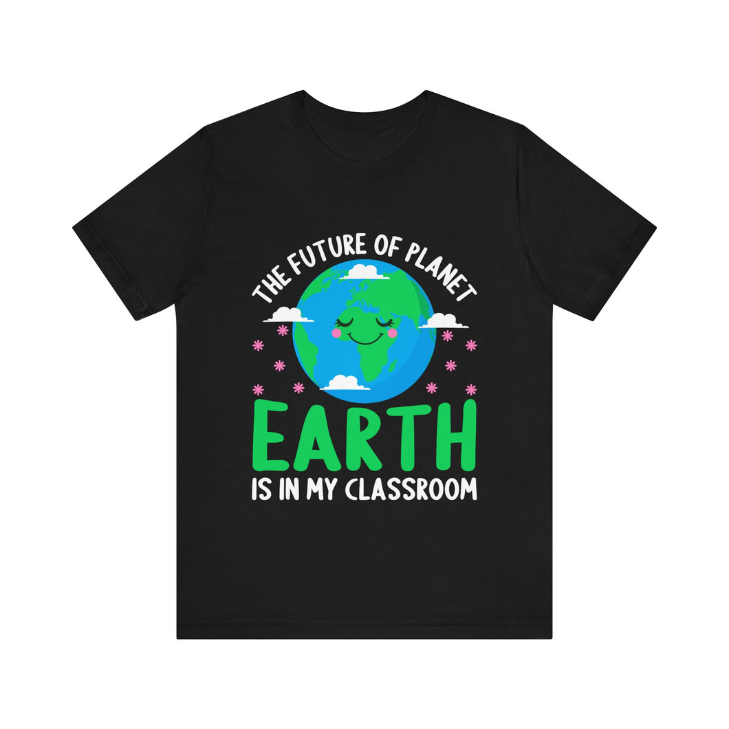 Earth Is My Classroom - Unisex Jersey Short Sleeve Tee