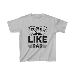 Cool Like Dad - Kids Heavy Cotton™ Tee