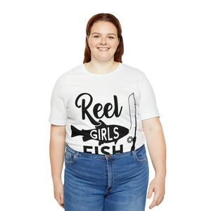 Reel Girls Fish - Unisex Jersey Short Sleeve Tee