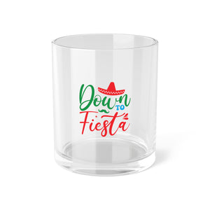 Down To Fiesta - Bar Glass