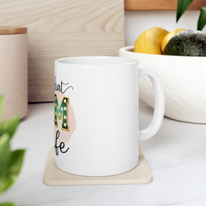Living That Mom Life - Ceramic Mug 11oz