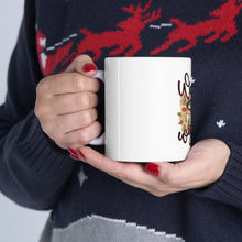 Load image into Gallery viewer, Warm Wishes - Ceramic Mug 11oz
