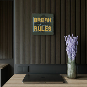 Break The Rules - Acrylic Wall Clock
